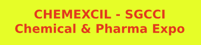 Invitation to participate in CHEMEXCIL - SGCCI Chemical & Pharma Expo from 22-24 May at Surat